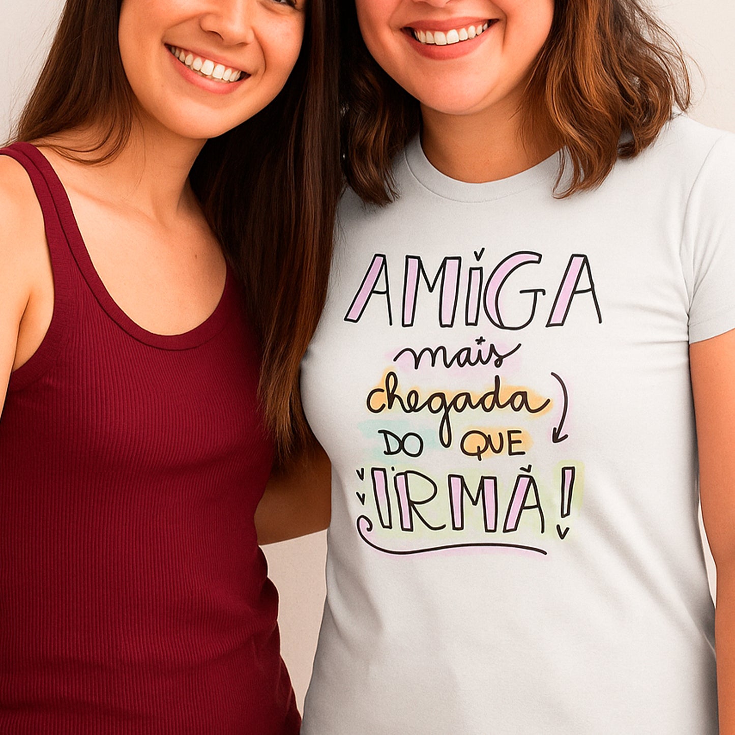 T-shirt Feminina Amiga Mais Chegada do que Irmã – Algodão Branco