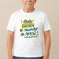 T-shirt Avós Enchem o Mundo de Amor – Algodão Branco