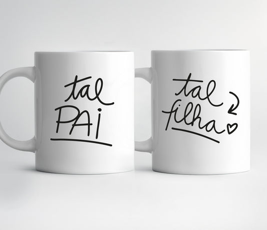 Canecas “Tal Pai, Tal Filha” – Conjunto de 2 Canecas em Cerâmica ☕❤️