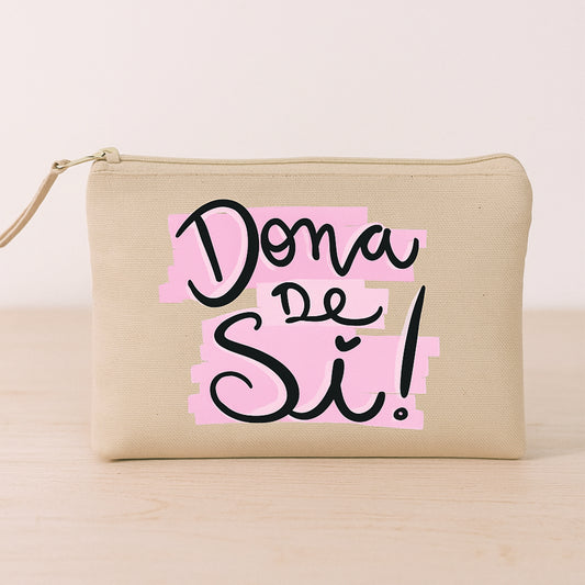 Necessaire “Dona de si!” – Estojo de maquilhagem feminino