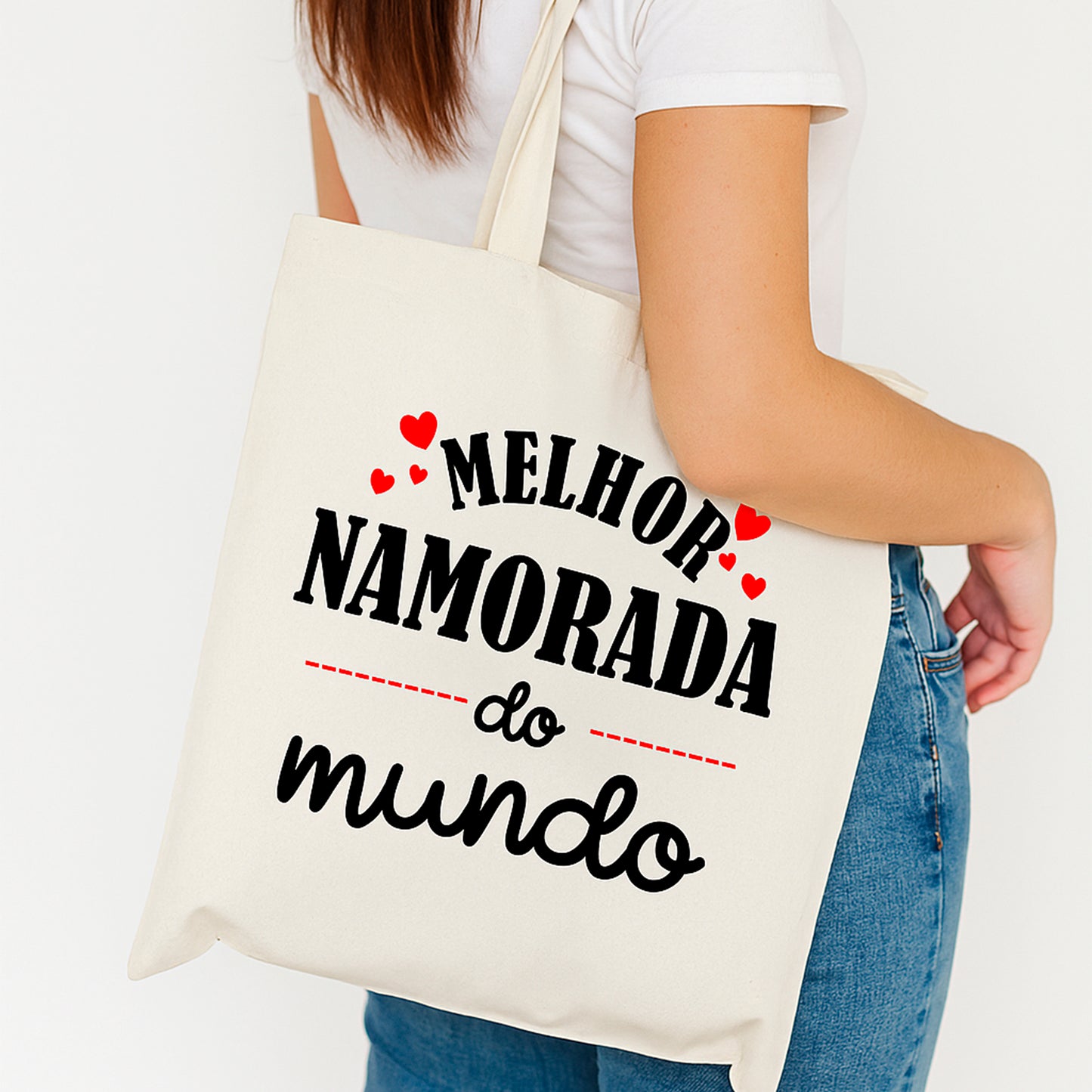 Saco de pano Melhor Namorada do Mundo – Presente Especial