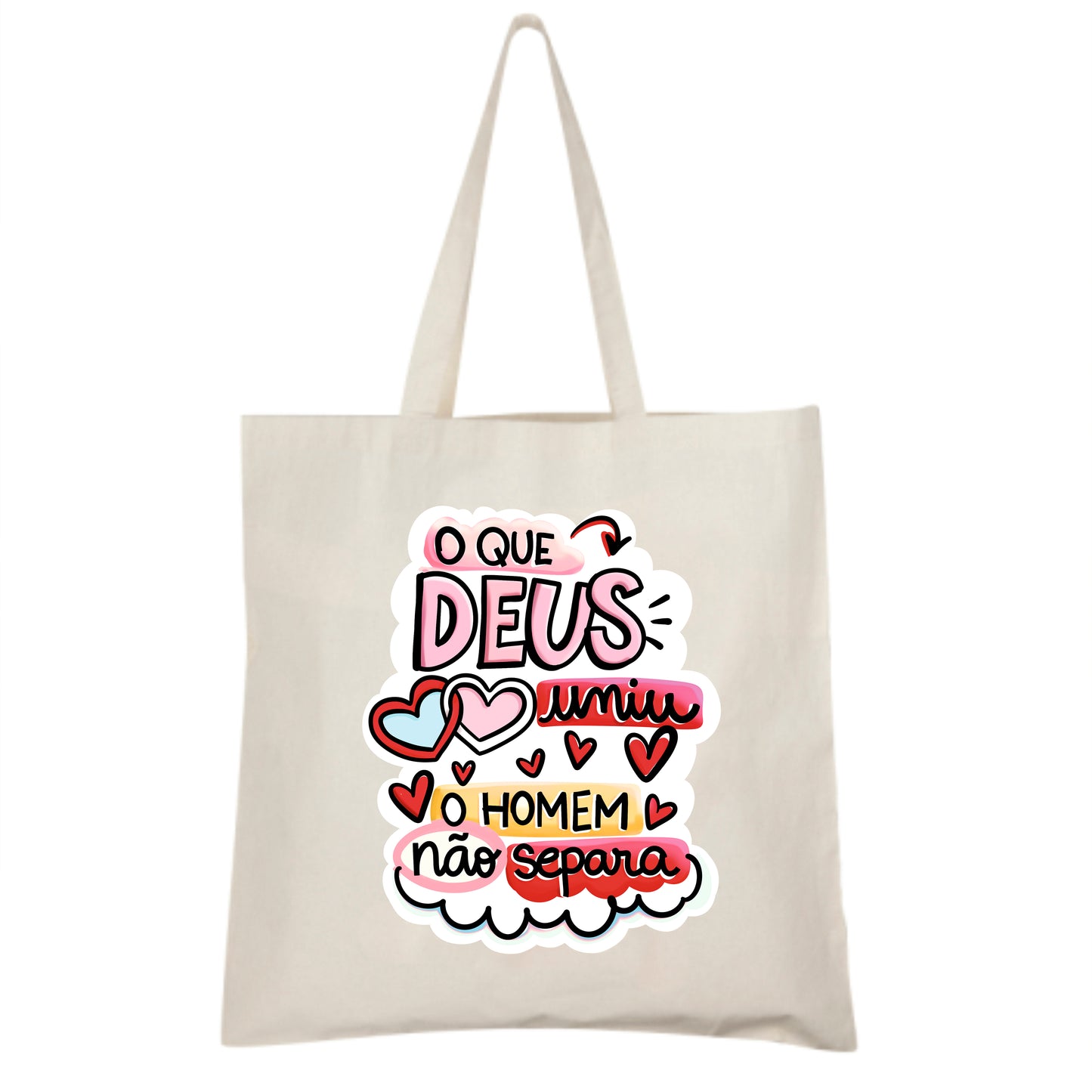 Saco de pano O Que Deus Uniu – Amor que Dura