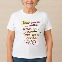 T-shirt Deus Escolheu a Melhor Pessoa do Mundo – Versão Avô e Avó – Algodão Branco