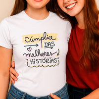 T-shirt Feminina Cúmplice das Melhores Histórias – Algodão Branco